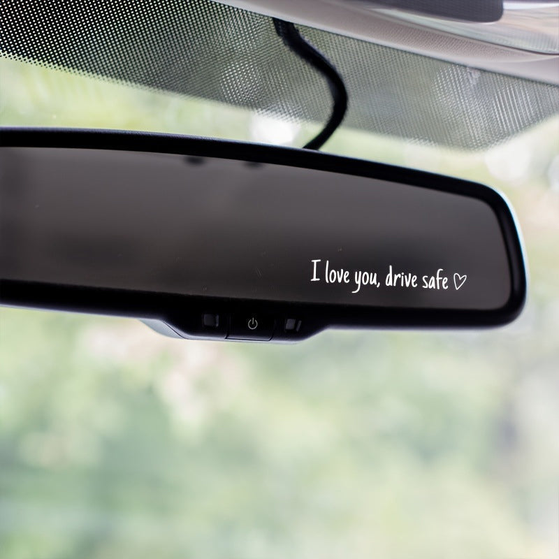 I Love You Drive Safe | Spejl-mærkat