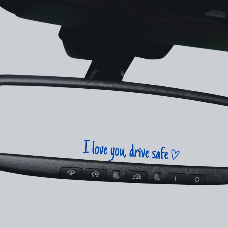 I Love You Drive Safe | Spejl-mærkat