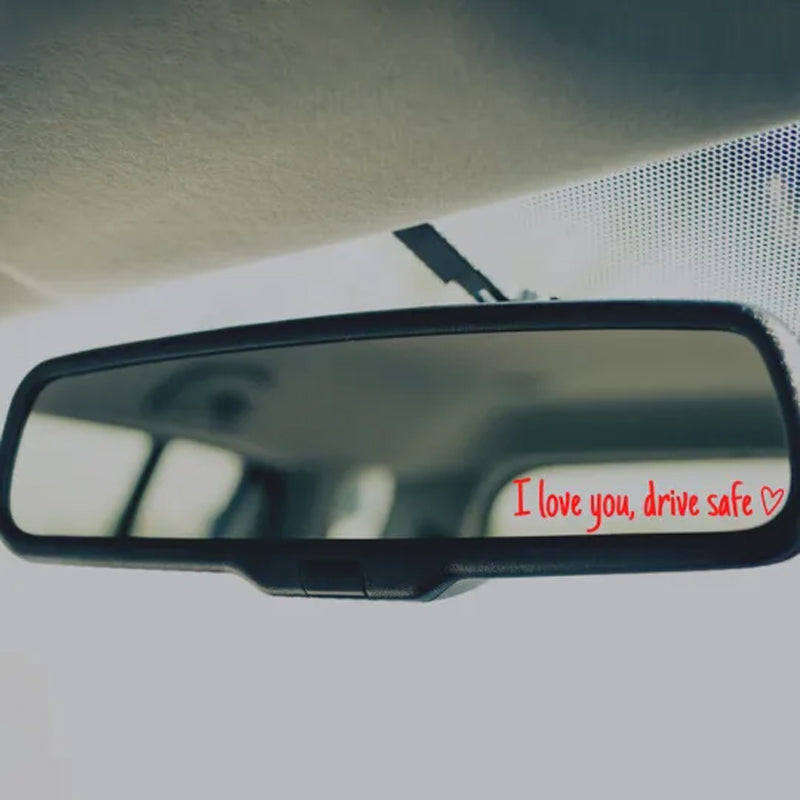 I Love You Drive Safe | Spejl-mærkat