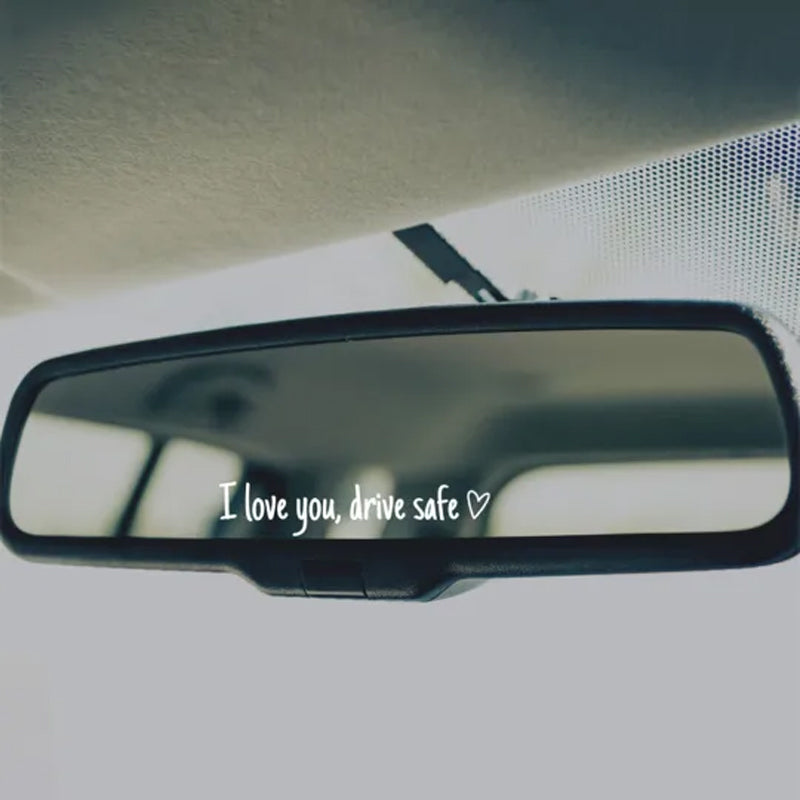 I Love You Drive Safe | Spejl-mærkat