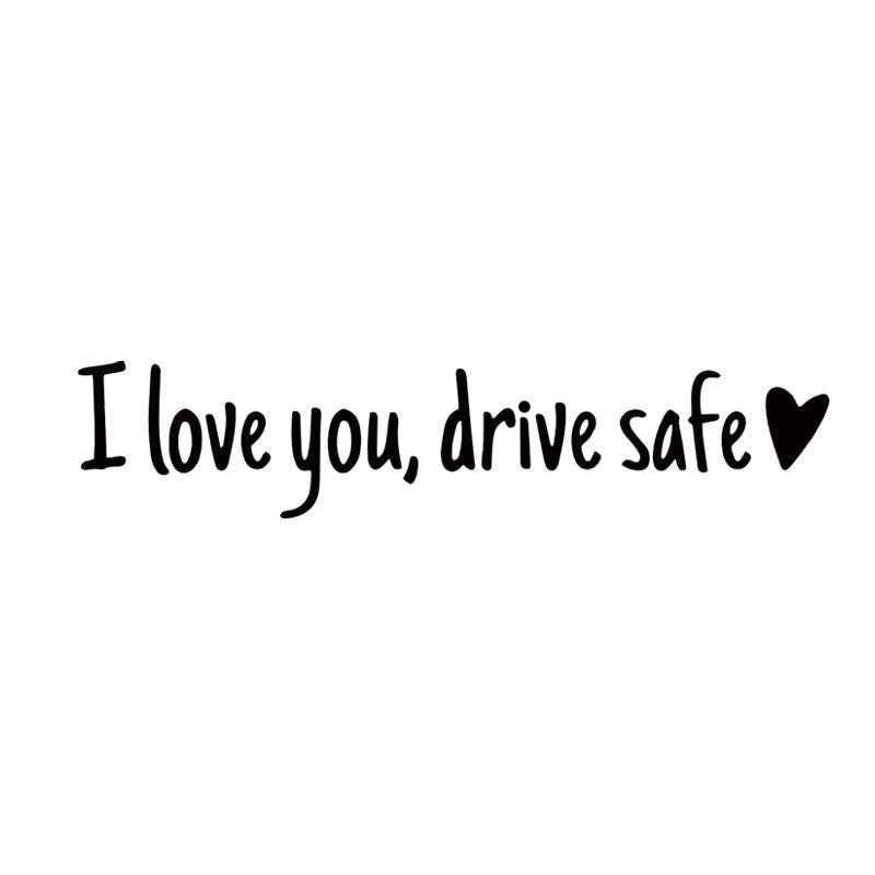 I Love You Drive Safe | Spejl-mærkat